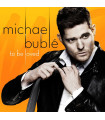 MICHAEL BUBLÉ - TO BE LOVED