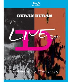 BLU RAYS - MUSICLIFE | DURAN DURAN - LIVE 2011 (A DIAMOND IN THE MIND)