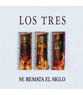 VINILOS - MUSICLIFE | LOS TRES - SE REMATA EL SIGLO