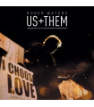 ROGER WATERS - US + THEM - 3LP